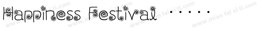 Happiness Festival字体转换